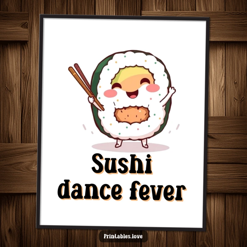 Funny sushi roll digital art print showing a smiling character dancing with chopsticks, ideal for instant humorous kitchen decor.