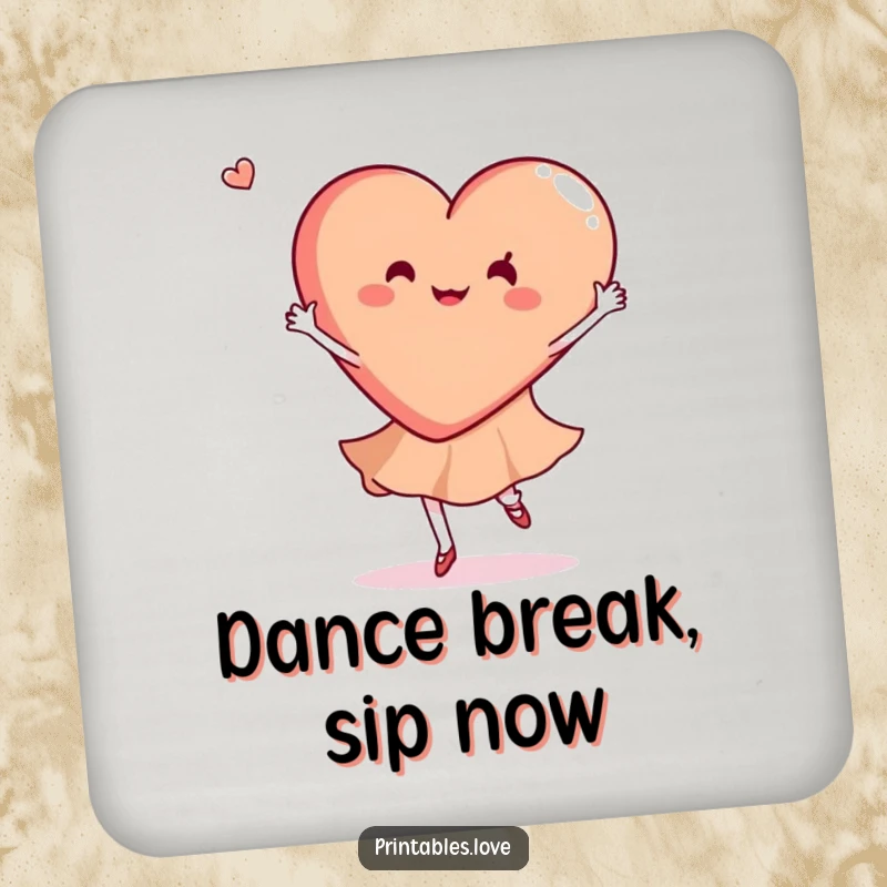 Funny drink coaster with a heart gracefully doing a joyful dance twirl, protecting surfaces with humor and style.