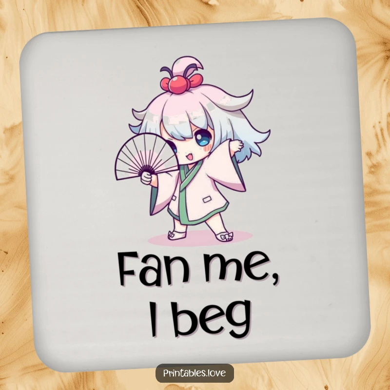 Funny Drink Coaster featuring a Kawaii character striking a dramatic pose with a fan, protecting surfaces with theatrical humor.