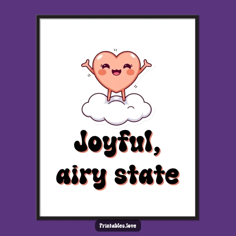 Joyful Heart Cloud Poster: Funny Wall Art, a Whimsical Gift of Happiness