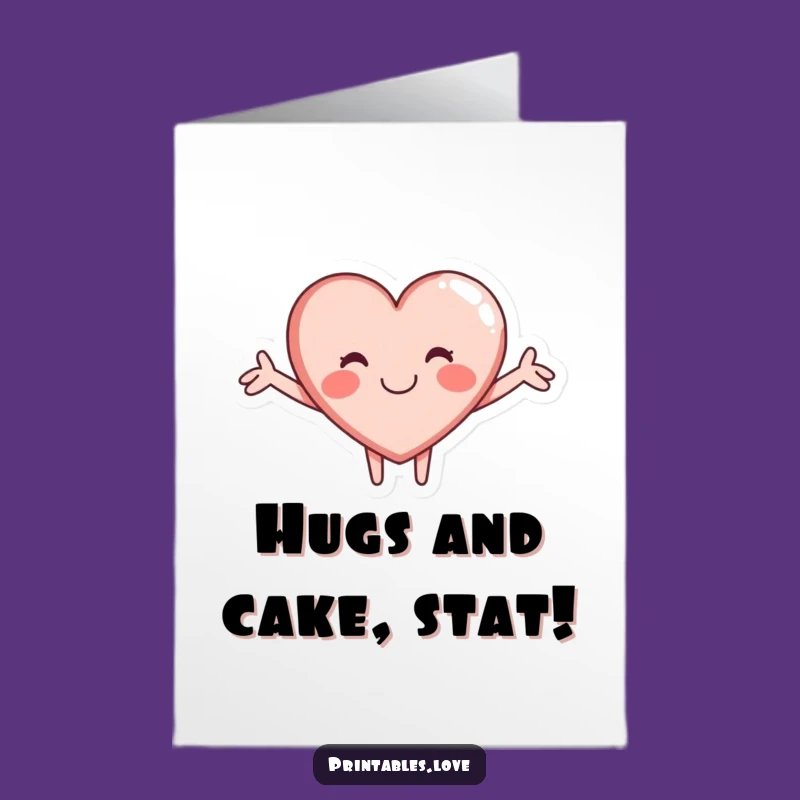 Free Printable Birthday Card: Funny Hugging Heart Character Downloadable Gift