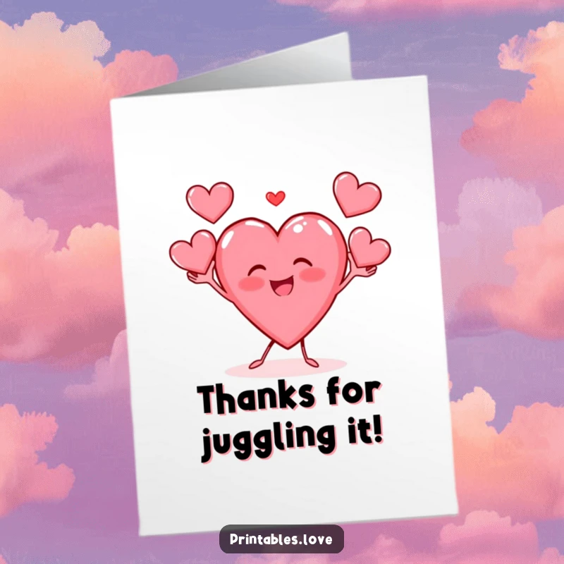 Funny Free Printable Thank You Card: A heart character gleefully juggles three smaller hearts, perfect for a DIY expression of thanks.